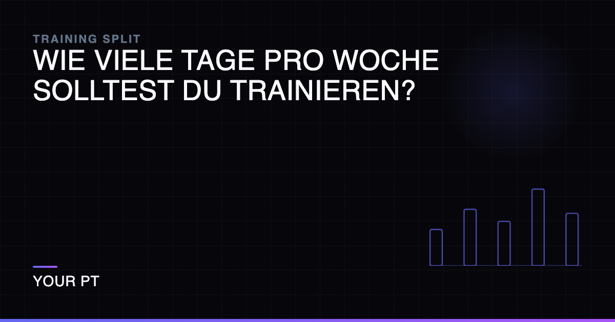 Wie Viele Tage Pro Woche Solltest Du Trainieren?