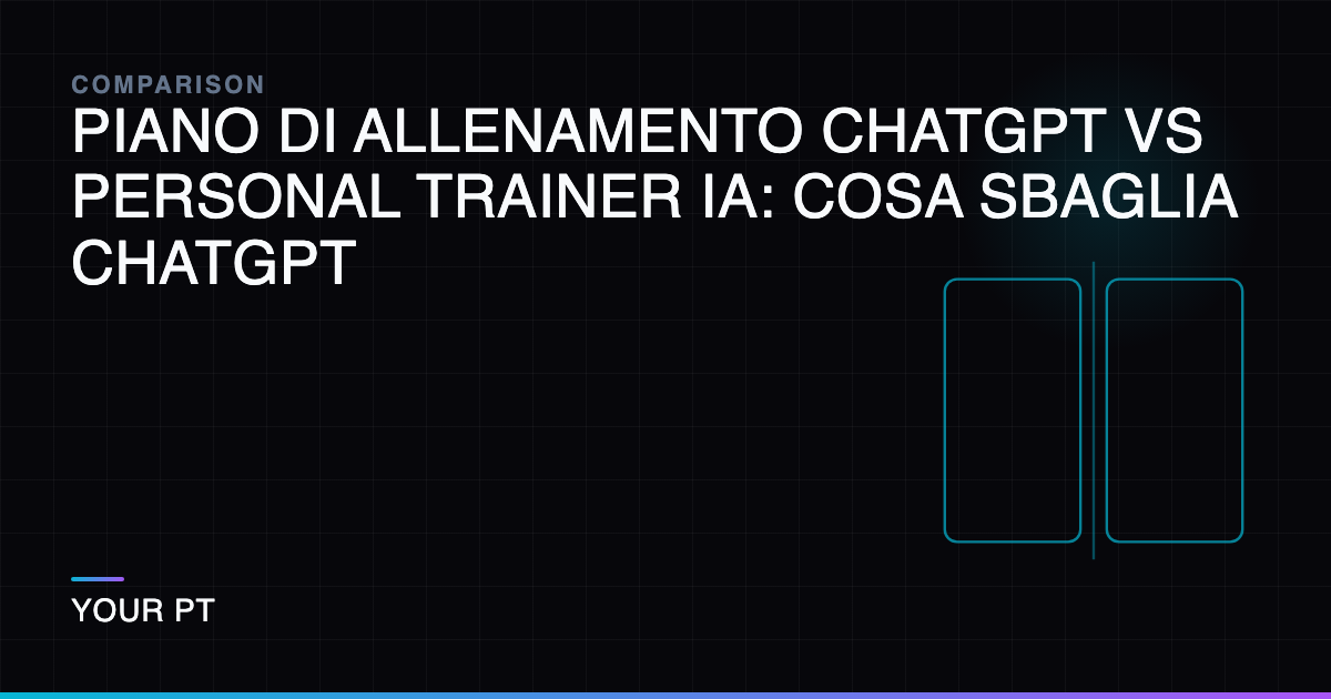 Piano di Allenamento ChatGPT vs Personal Trainer IA: Cosa Sbaglia ChatGPT