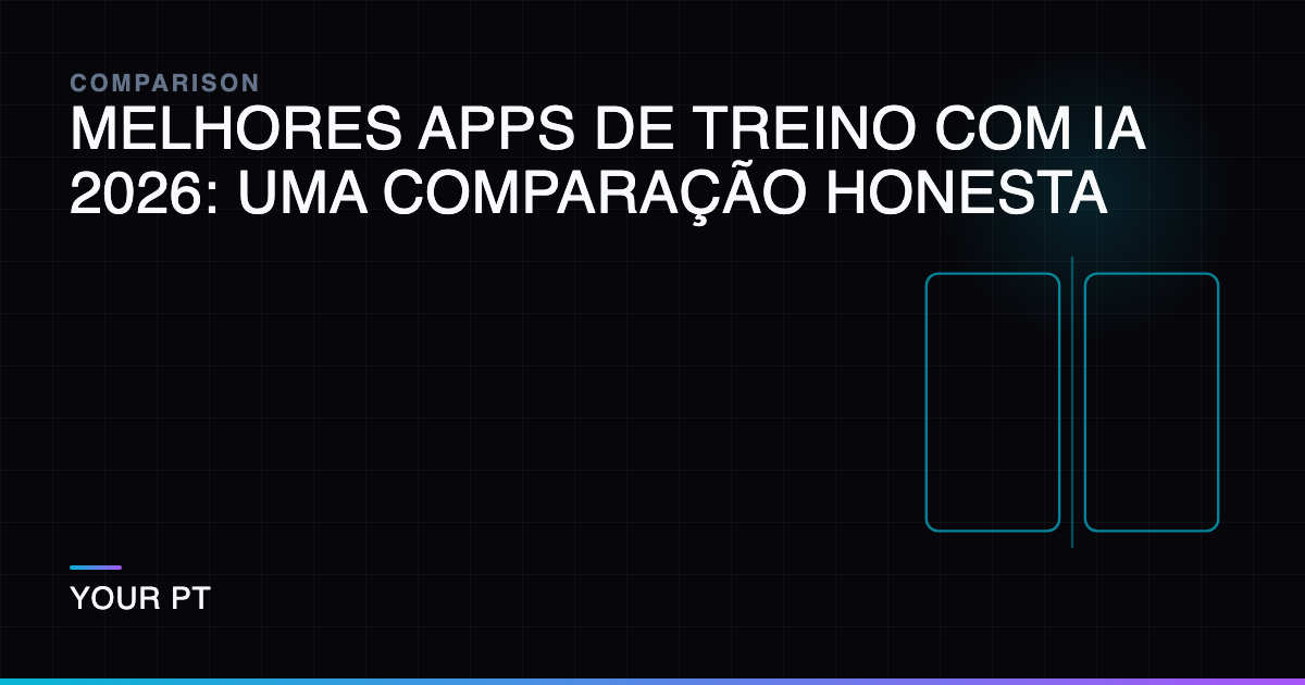 Melhores Apps de Treino com IA 2026: Uma Comparação Honesta